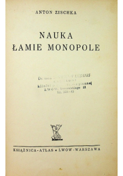 Nauka łamie monopole 1936 r.