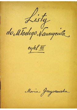 Listy do Młodego Nauczyciela cykl III