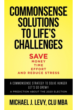 Commonsense Solutions to Life's Challenges