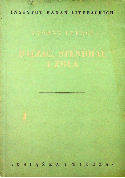 Balzac Stendhal i Zola