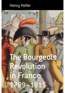The Bourgeois Revolution in France (1789-1815)
