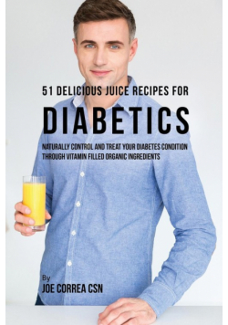 51 Delicious Juice Recipes for Diabetics
