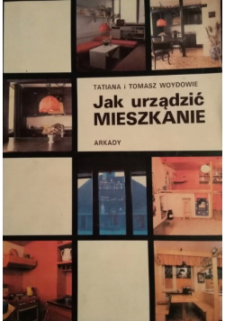 Jak urządzić mieszkanie