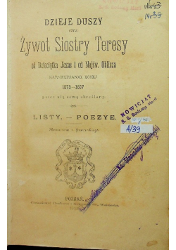 Dzieje Duszy czyli Żywot Siostry Teresy 1902 r.