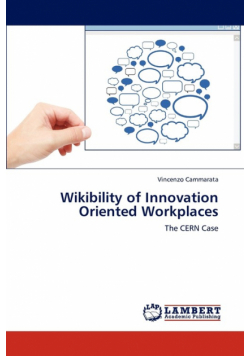 Wikibility of Innovation Oriented Workplaces