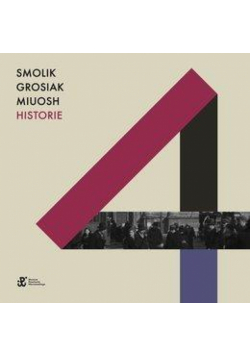 Smolik/Grosiak/Miuosh - Historie CD