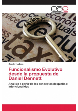 Funcionalismo Evolutivo desde la propuesta de Daniel Dennett