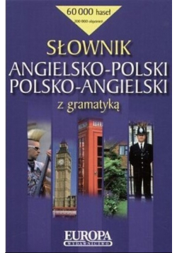 Słownik angielsko - polski polsko - angielski z gramatyką
