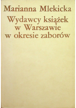 Wydawcy książek w warszawskie w okresie zaborów