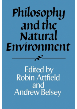 Philosophy and the Natural Environment