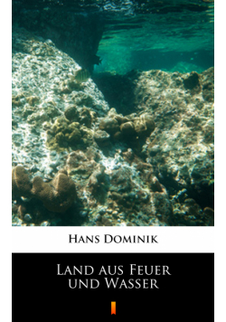 Land aus Feuer und Wasser