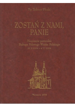 Zostań z nami Panie
