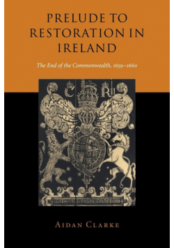 Prelude to Restoration in Ireland