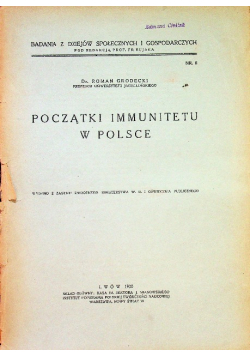 Początki immunitetu w Polsce 1930 r.