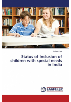 Status of Inclusion of children with special needs in India