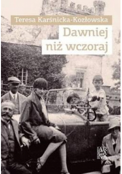Dawniej niż wczoraj