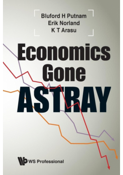 Economics Gone Astray