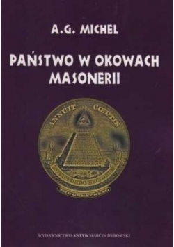 Państwo w okowach masonerii