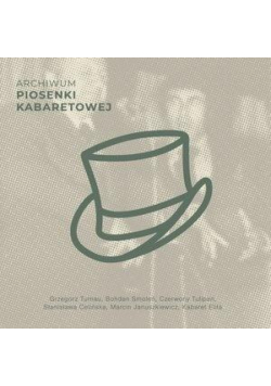 Archiwum piosenki kabaretowej CD