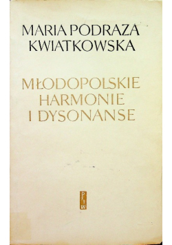 Młodopolskie harmonie i dysonanse