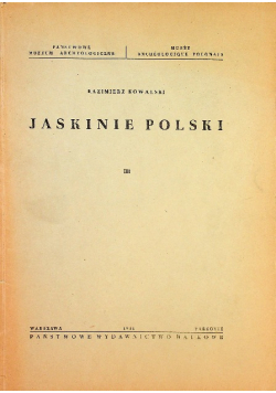Jaskinie Polski Tom III