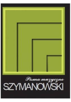 Pisma tom 1 - Pisma muzyczne