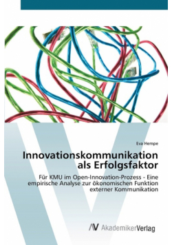 Innovationskommunikation als Erfolgsfaktor