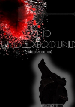 Vino Underground (Volumen Uno)