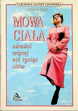 Mowa ciała zdradzi więcej niż tysiąc słów