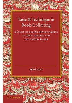 Taste and Technique in Book-Collecting