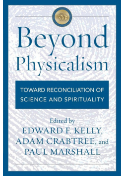 Beyond Physicalism