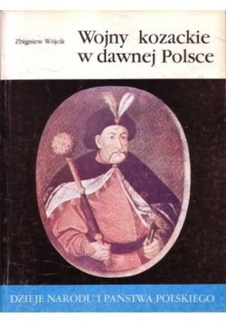 Wojny Kozackie w dawnej Polsce
