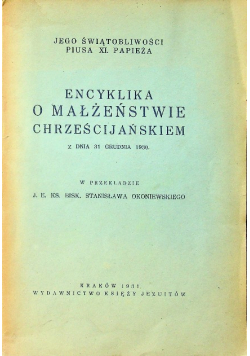 Encyklika o małżeństwie chrześcijańskiem 1931 r.