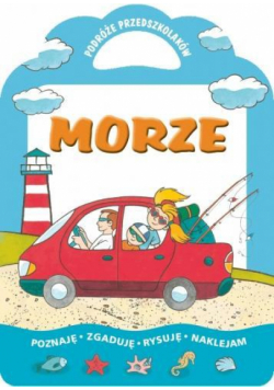 Morze - Podróże przedszkolaków