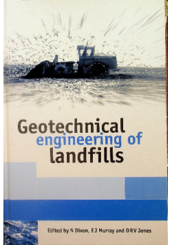 Geotechnical Engineering of Landfills