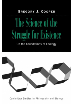 The Science of the Struggle for Existence