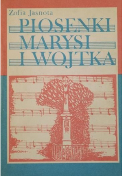 Piosenki Marysi i Wojtka