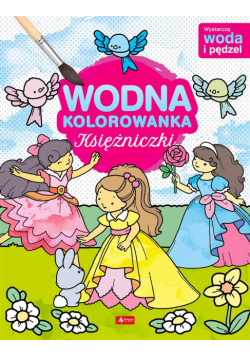 Wodna kolorowanka. Księżniczki