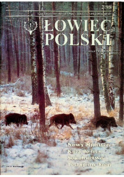 Łowiec Polski Nr 2 / 1998 Nowy Minister Kulą do lisa Sokolnictwo Tastujemy broń