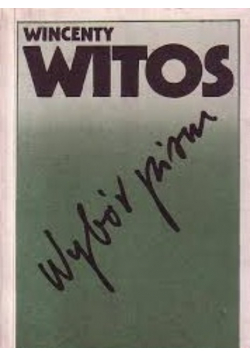 Witos Wybór pism