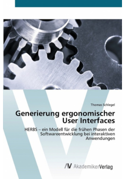 Generierung ergonomischer User Interfaces
