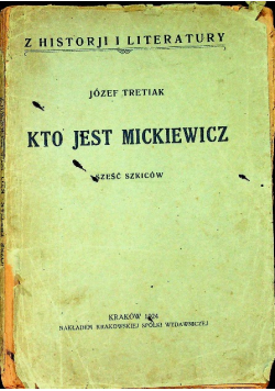 Kto jest mickiewicz 1924 r.
