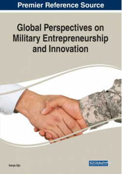 Global Perspectives on Military Entrepreneurship and Innovation