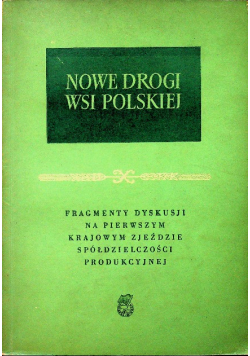 Nowe drogi wsi polskiej