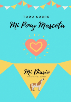 Todo Sobre Mi Pony Mascota