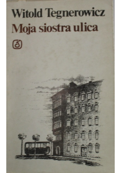 Moja siostra ulica