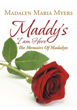 Maddy's I Am Here