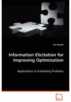 Information Elicitation for Improving Optimization