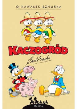 Kaczogród O kawałek sznurka i inne historie z roku 1956