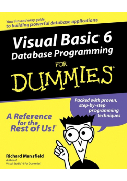 Visual Basic 6 Database Programming for Dummies